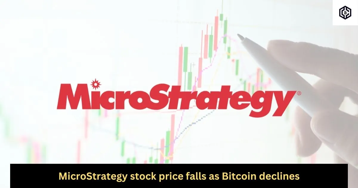 MicroStrategy stock price falls as Bitcoin declines