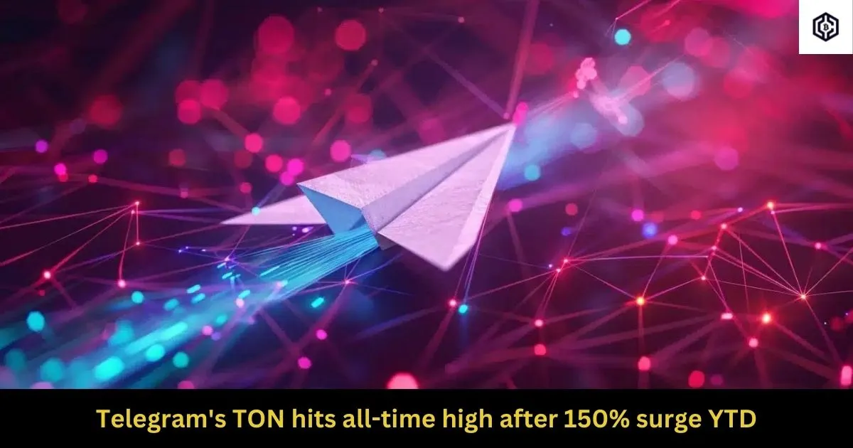 Telegram's TON hits all-time high after 150 surge YTD