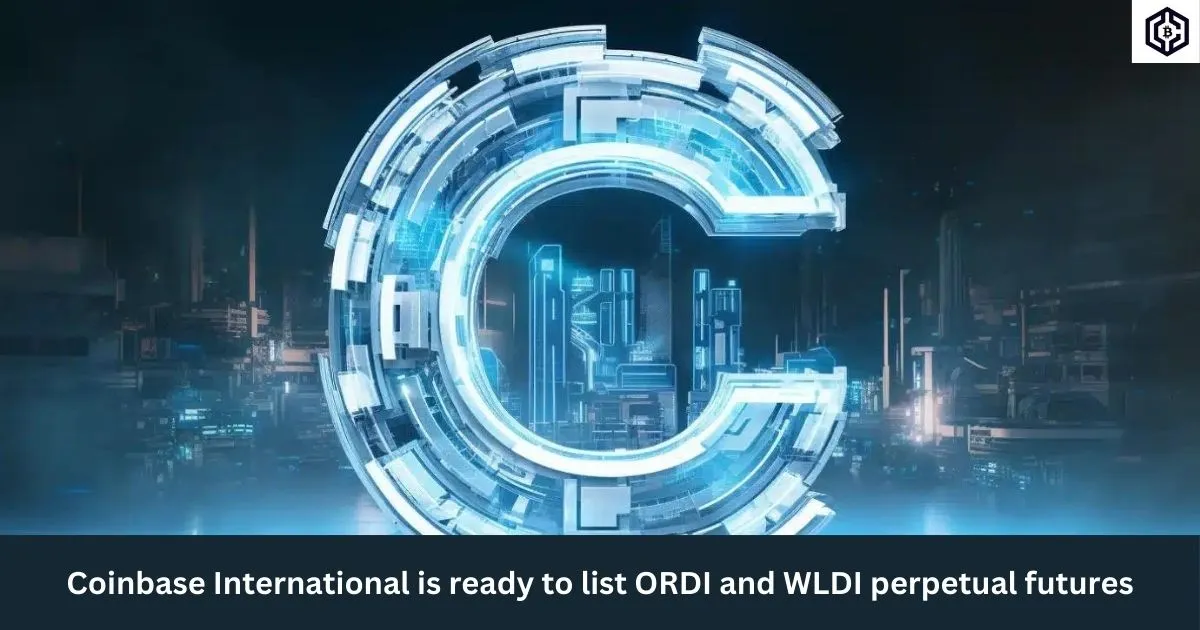 Coinbase-International-is-ready-to-list-ORDI-and-WLDI-perpetual-futures