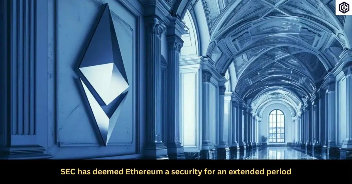 SEC has deemed Ethereum a security for an extended period
