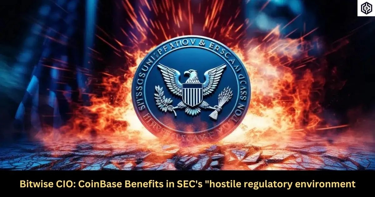 _CoinBase Benefits in SEC's hostile regulatory environment