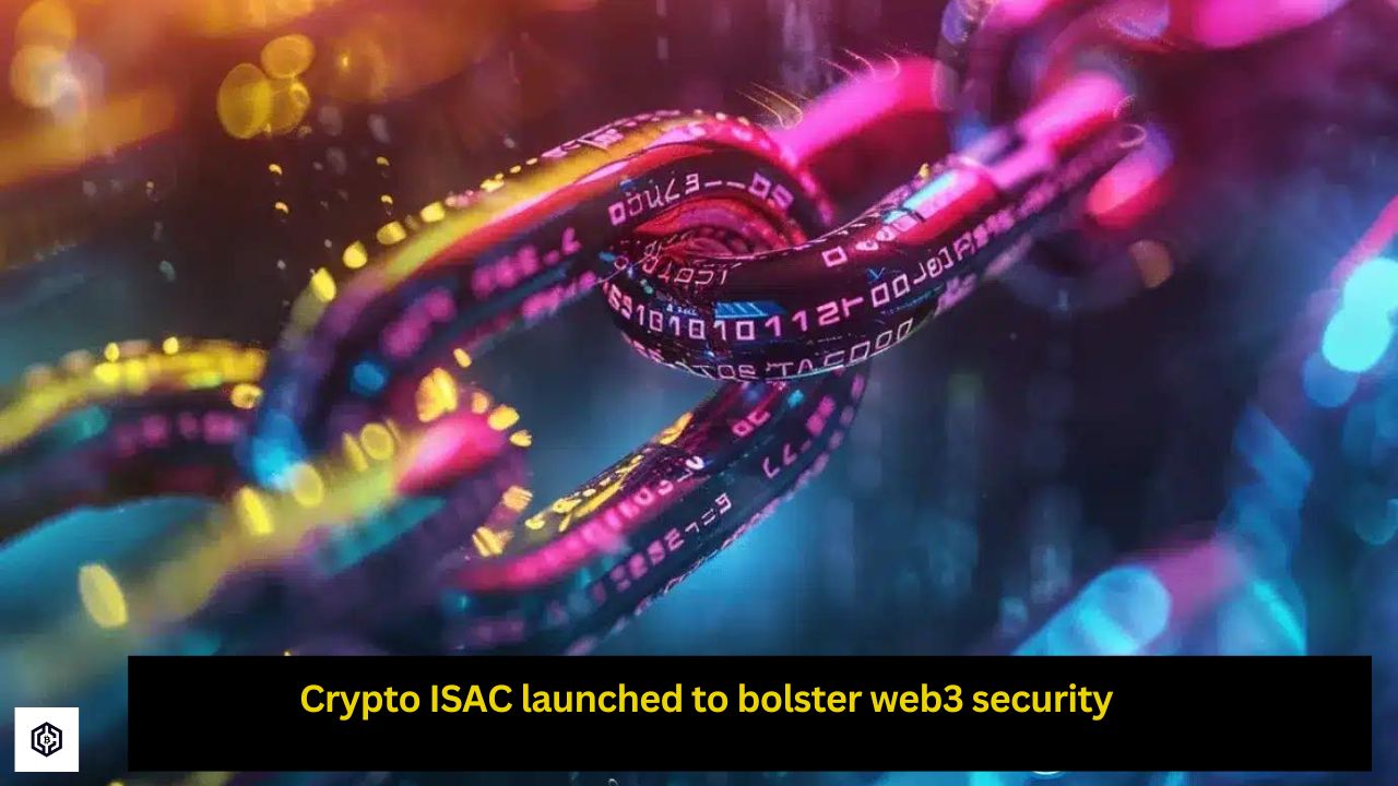Crypto ISAC launched to bolster web3 security