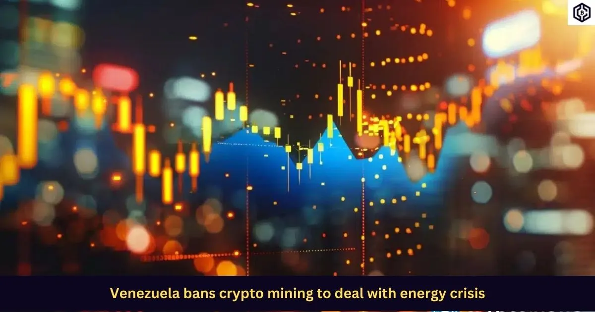 Venezuela bans crypto mining to deal with energy crisis