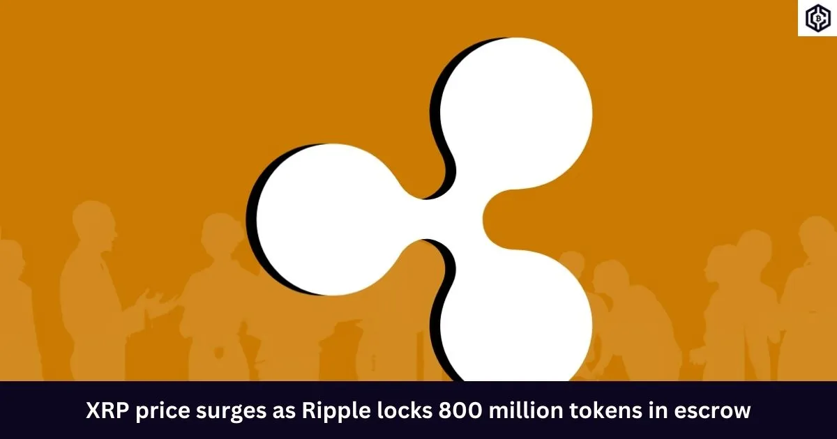 XRP price surges as Ripple locks 800 million tokens in escrow